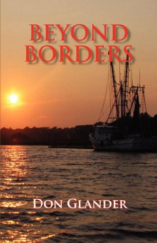 Beyond Borders by Don Glander