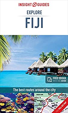 Insight Guides Explore Fiji (Travel Guide with Free EBook) by Insight Guides