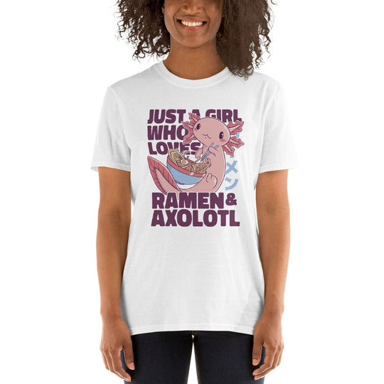 Just A Girl Who Loves Ramen & Axolotl's Short-Sleeve Unisex T-Shirt