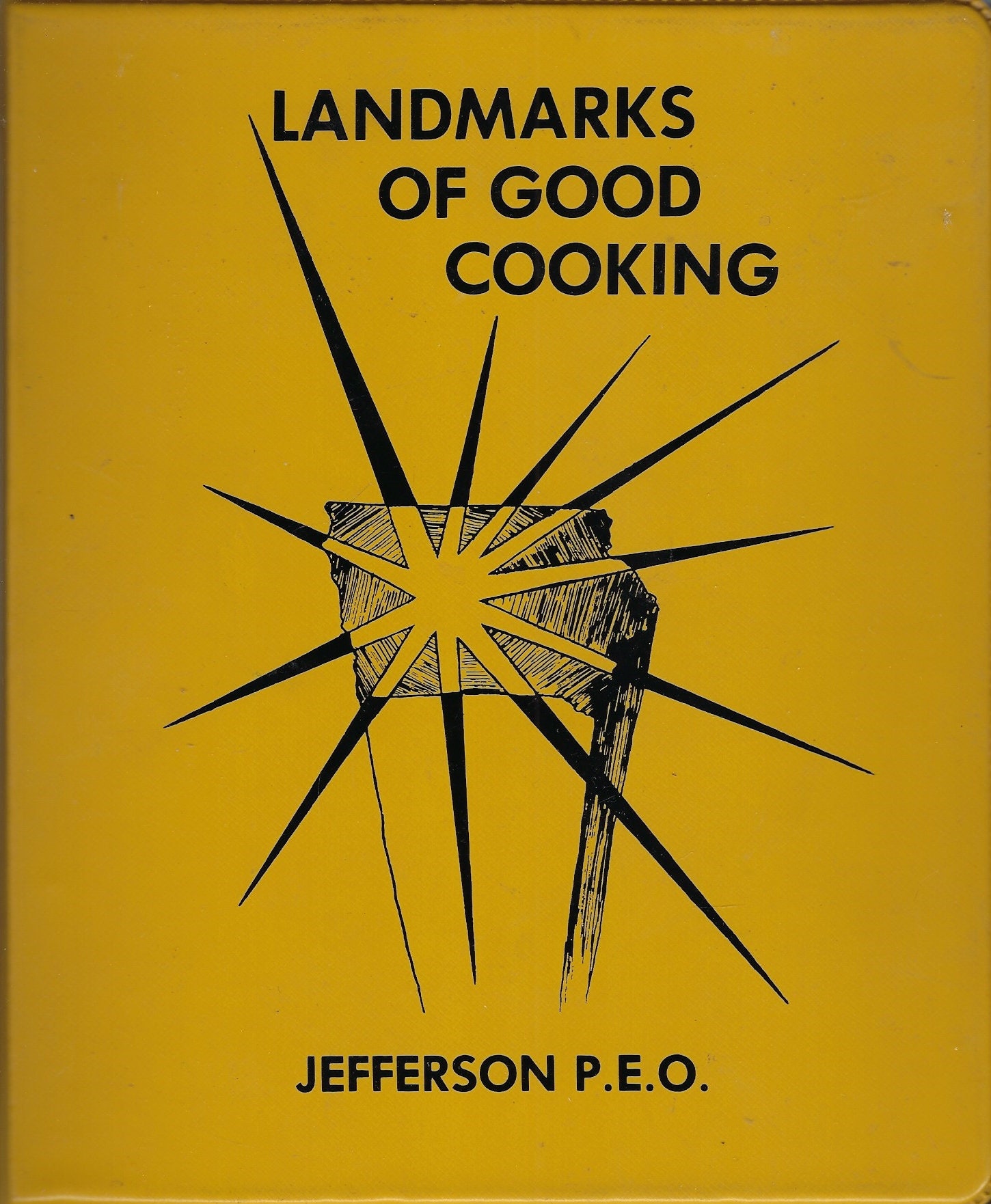 Jefferson Iowa Vintage P.e.o. Club Landmarks Of Good Cooking Cookbook Ia Community Favorite Recipes Collectible Souvenir Ring Binder Rare