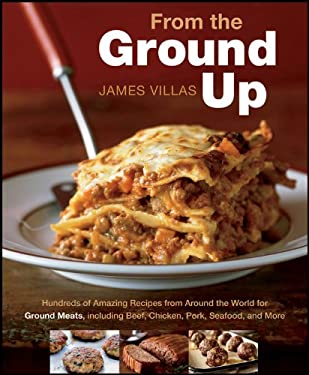 From the Ground Up by James Villas