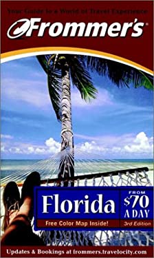 Frommer's Florida from $70 a Day by Cynthia, Frommer's Staff Tunstall
