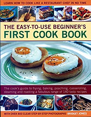 Easy to Use Beginner's First Cook Book by Bridget Jones