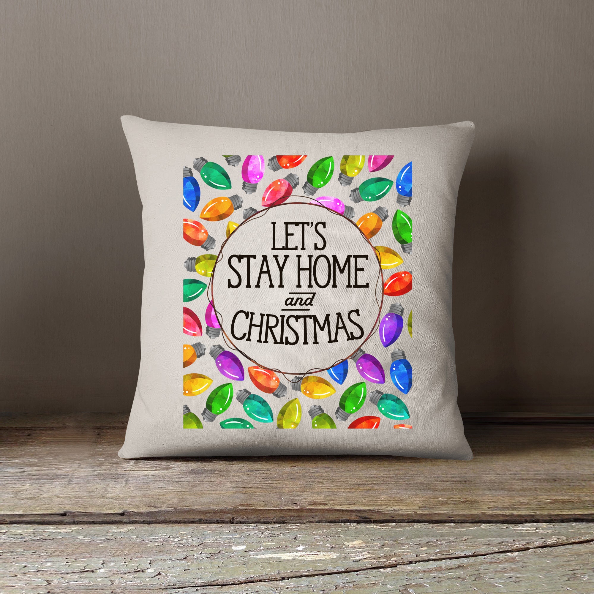 Christmas Decorative Pillow Sham - Let's Stay Home & Lights 18 X Square Cover Item 302"