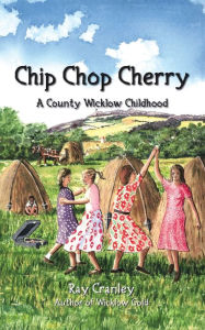 Chip Chop Cherry Ray Cranley Author