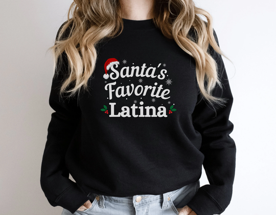 Santa's Favorite Latina Christmas Sweater, Ugly Shirt, Sweatshirt, Xmas Gift Hoodie