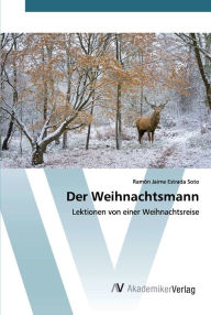 Der Weihnachtsmann Ramón Jaime Estrada Soto Author