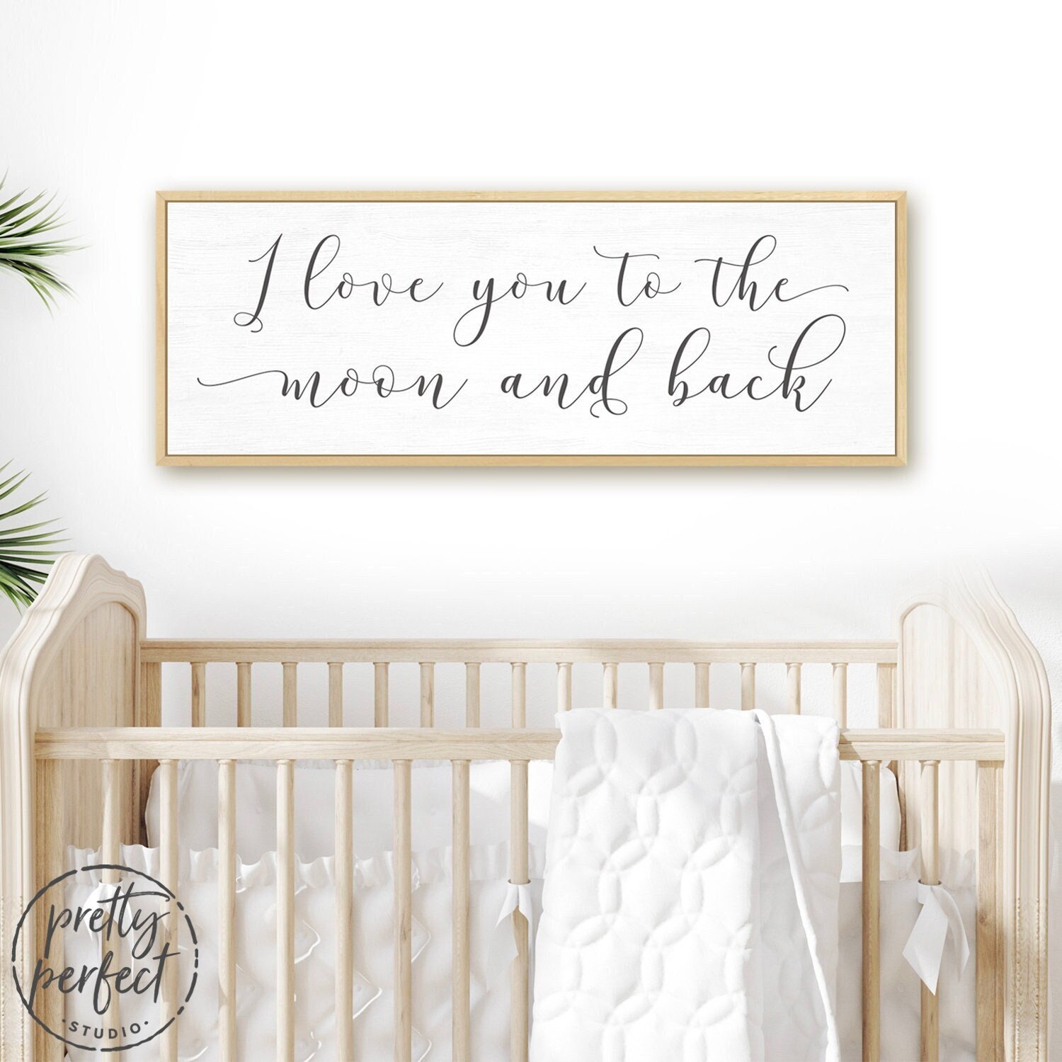 Love You To The Moon & Back Sign | I Canvas Wall Art