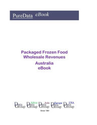 Packaged Frozen Food Wholesale Revenues in Australia Editorial DataGroup Oceania Author