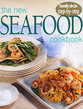 The New Seafood Cookbook by Rachel, Stephen, Wendy Carter