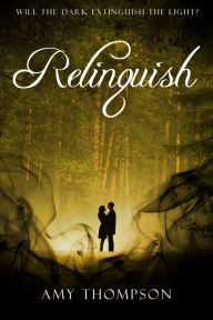 Relinquish Amy Thompson Author