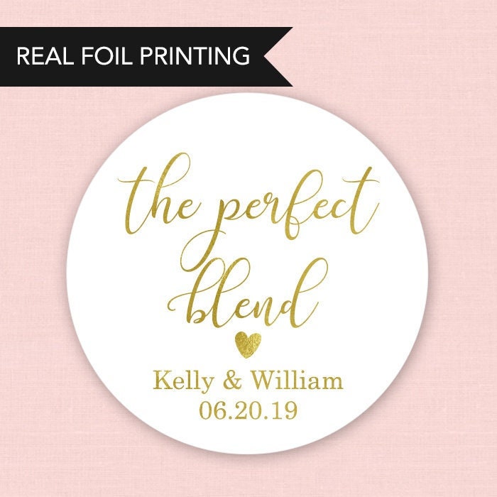 The Perfect Blend Stickers Coffee Wedding Favor Stickers Labels Labels Gold