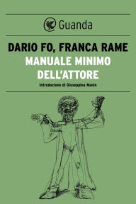 Manuale minimo dell'attore Dario Fo Author