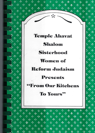 Palm Harbor Florida Vintage 2001 Temple Ahavat Shalom Sisterhood From Our Kitchens To Yours Ethnic Jewish Cookbook Fl Rare Local Cook Book