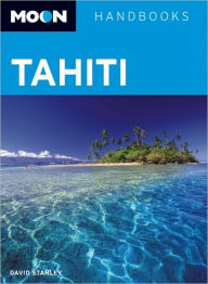 Moon Tahiti David Stanley Author