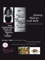 Granny Nancy's Cook Book Nancy Douglas Author