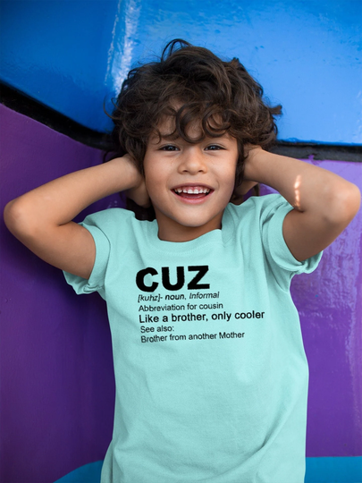 Cousin Matching T-Shirts & Bodysuits Cuz Dictionary Definition Shirts Like A Brother, Only Cooler Boys Family Fun Outfits