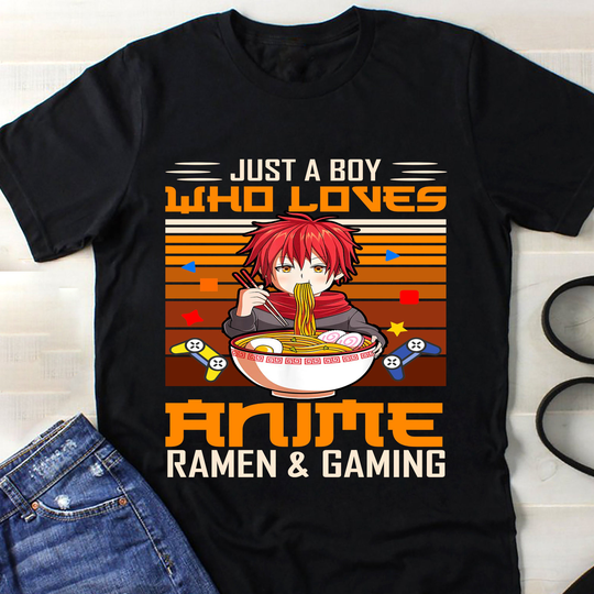 Just A Boy Who Loves Anime Ramen & Gaming Gamer Shirt, Japanese Gift, Manga ∙ Otaku, Graphic