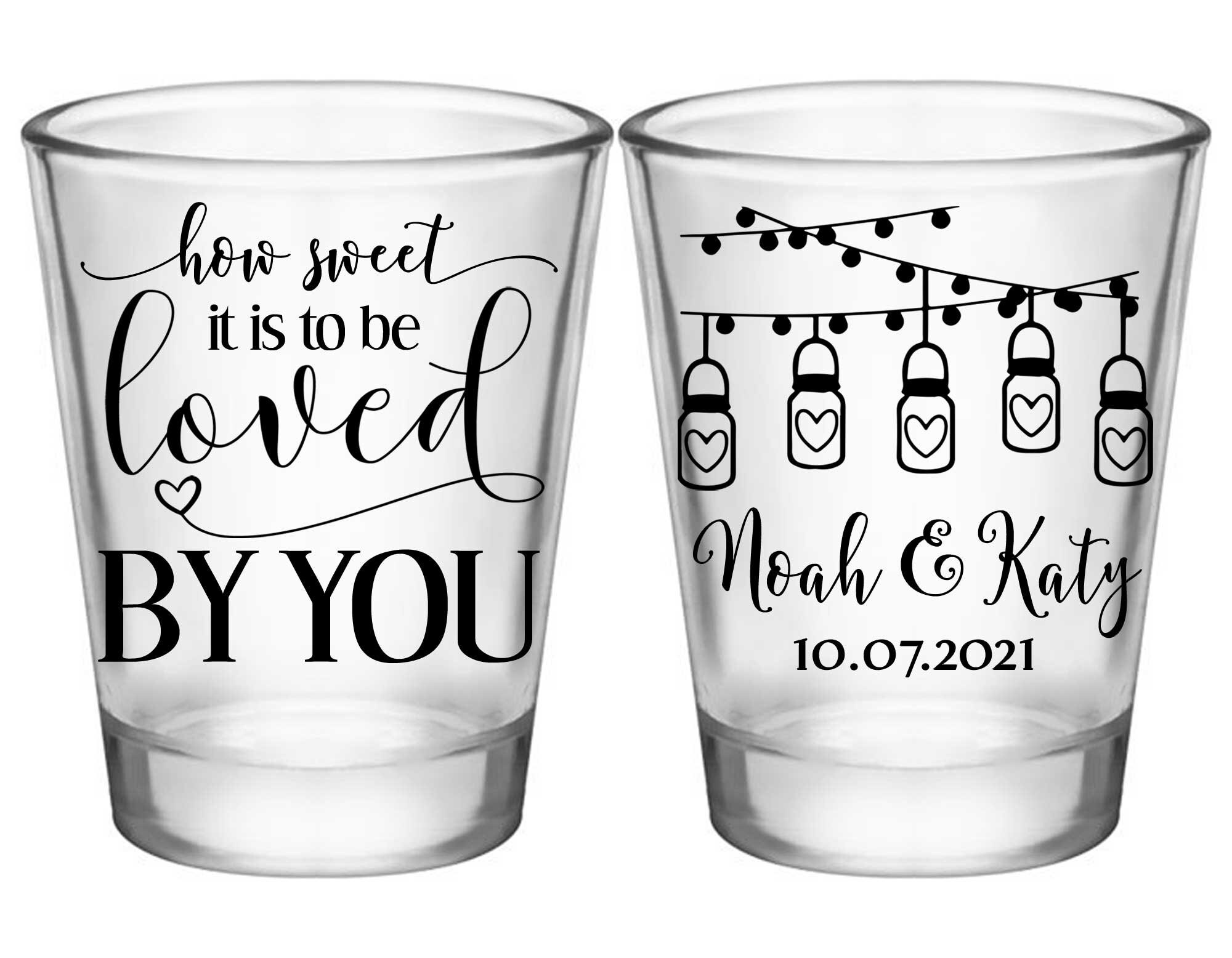 Rustic Wedding Favors Personalized Shot Glasses Barn Decor Country Idea Party How Sweet It Is 1A