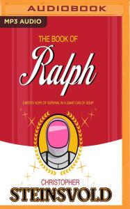 The Book of Ralph Christopher Steinsvold Author