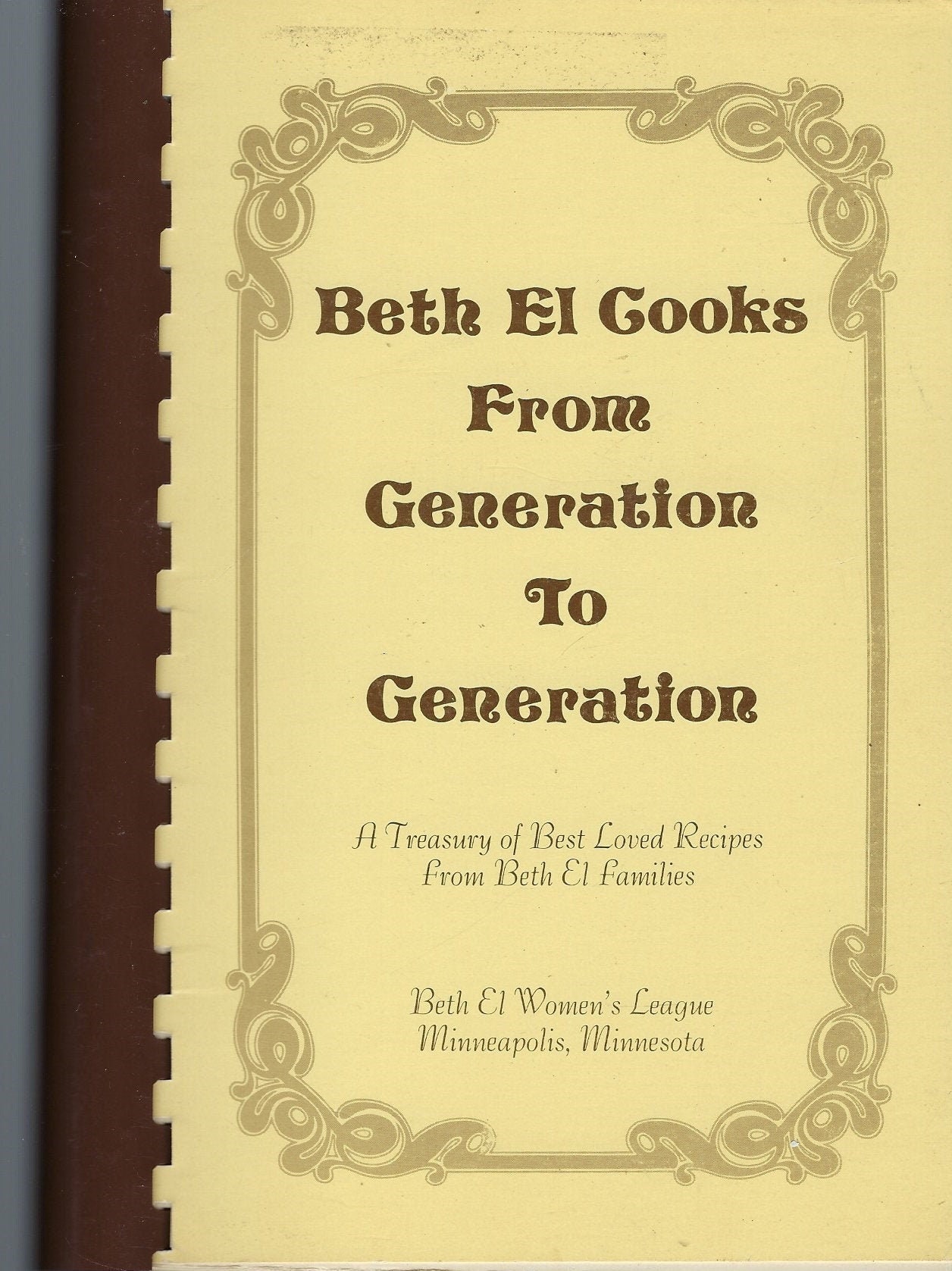 Minneapolis Minnesota Vintage Beth El Cooks From Generation To Ethnic Jewish Cookbook Favorite Rcipes Passover & More Rare Book