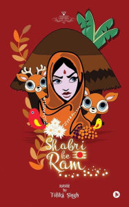 Shabri Ke Ram Tulika Singh Author