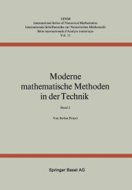 Moderne Mathematische Methoden in der Technik: Band 2 FENYï Author