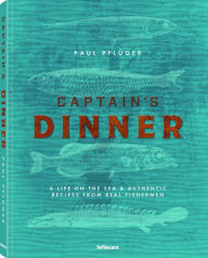 Captain's Dinner Paul Pfluger Author