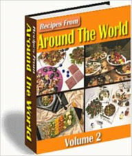 The Most Preferred - 500 Tasty Recipes from Around the World - Vol. 2 Irwing Author