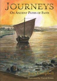 Journeys: On Ancient Paths of Faith Joan Campbell Author