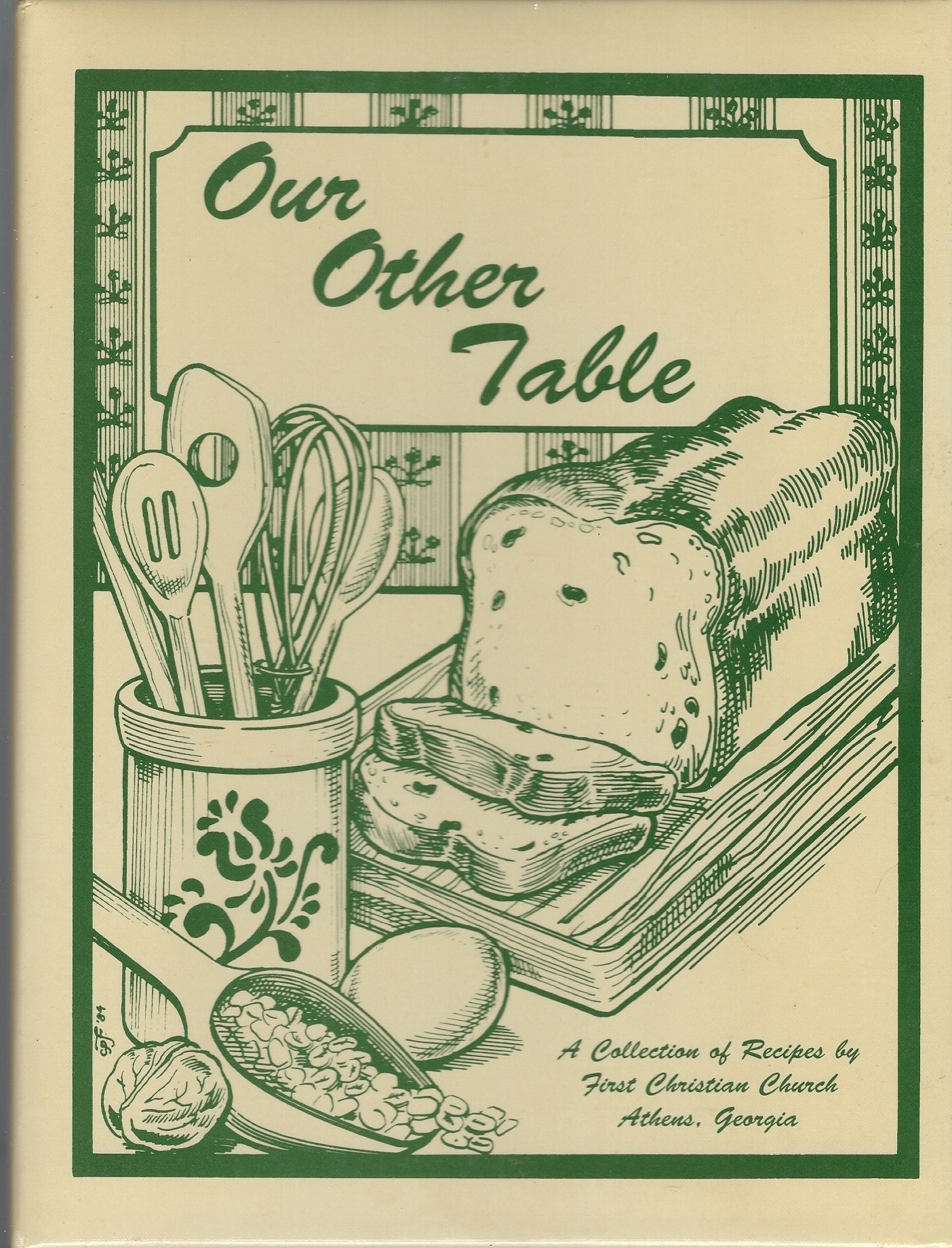 Athens Georgia Vintage 1999 First Christian Church Our Other Table Cookbook Ga Community Favorite Recipes Collectible Rare Local Book