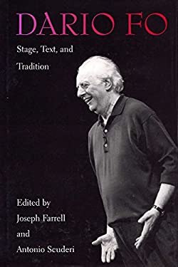 Dario Fo : Stage, Text and Tradition