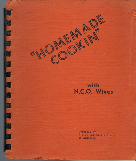 Little Rock Ar Vintage Arkansas N.c.o. Ladies Auxiliary Homemade Cookin Cookbook Community Favorite Recipes Collectible Souvenir Rare Book