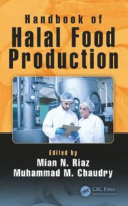 Handbook of Halal Food Production Mian N. Riaz Editor
