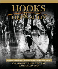 Hooks, Lies & Alibis John D. Folse Author