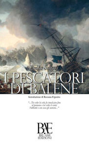 I pescatori di balene Emilio Salgari Author