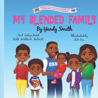 My Blended Family: Volume 2 Heddrick McBride Author