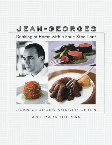 Jean-Georges by Jean-Georges, Bittman, Mark Vongerichten