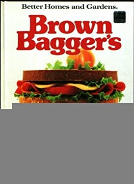 Brown Bagger's Cook Book by Molly Culbertson