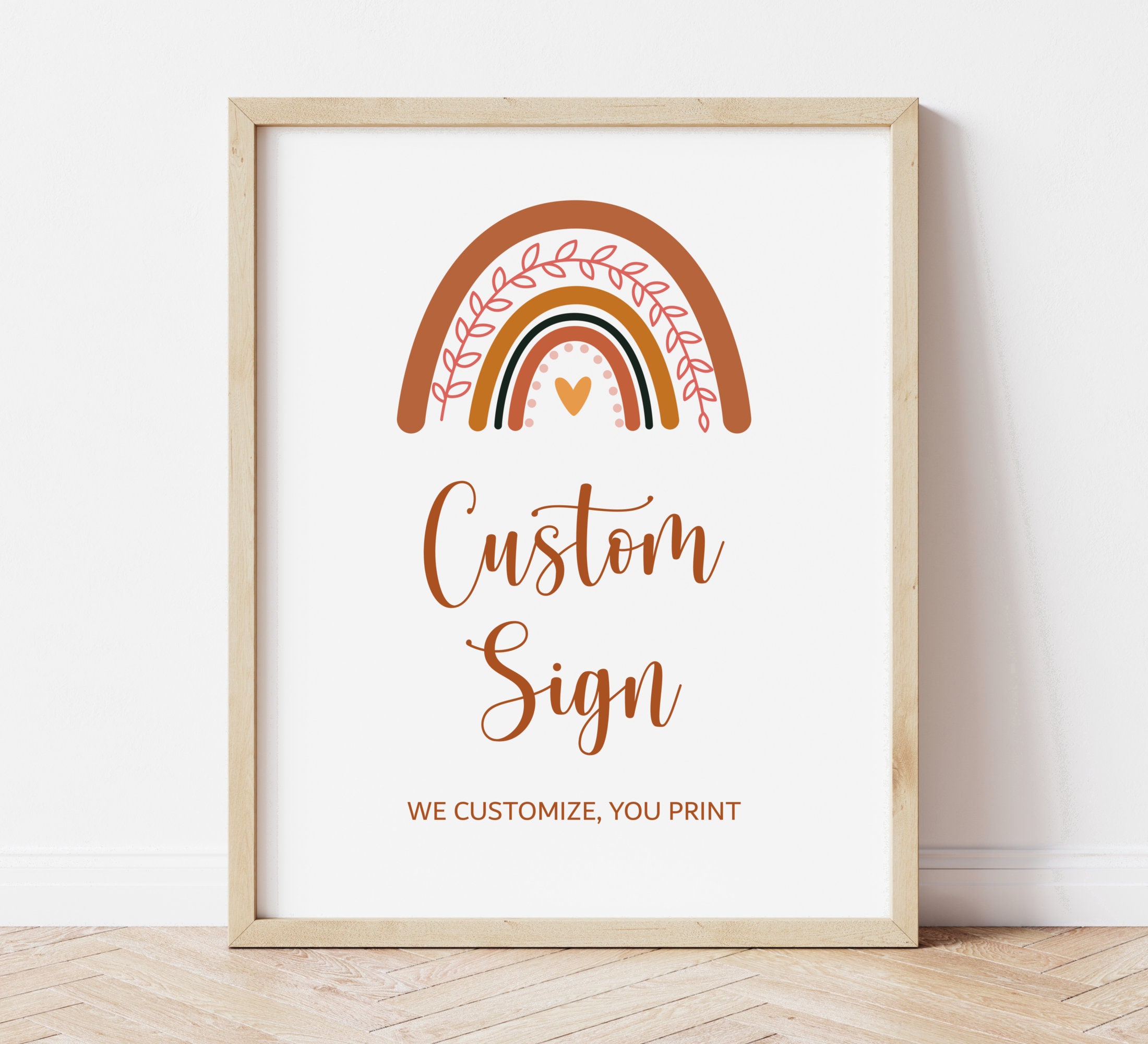 Rainbow Custom Sign Boho Birthday Baby Shower Printable Modern Muted Earth Tones Instant Download A5 C6