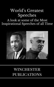 World's Greatest Speeches: A Look at Some of the Most Inspirational Speeches of all Time Ram Das Author