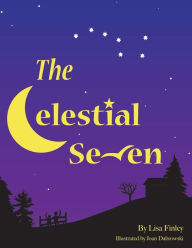 The Celestial Seven Lisa Finley Author