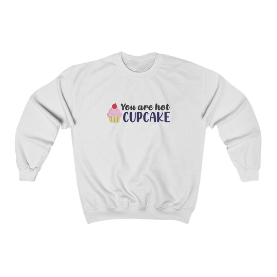 You Are Hot Cupcake - Arcane Heavy Blend Crewneck Sweatshirt