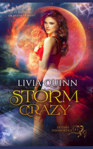 Storm Crazy Livia Quinn Author