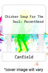 Chicken Soup For The Soul: Parenthood