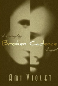 Broken Cadence Ami Violet Author