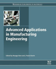 Advanced Applications in Manufacturing Engineering Mangey Ram Editor
