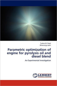 Parametric optimization of engine for pyrolysis oil and diesel blend Tushar M. Patel Author