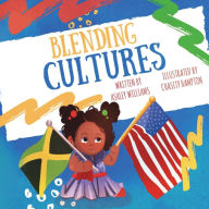 Blending Cultures Chasity Hampton Author