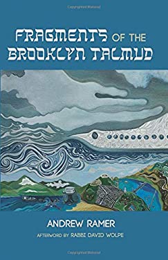 Fragments of the Brooklyn Talmud by Andrew Ramer